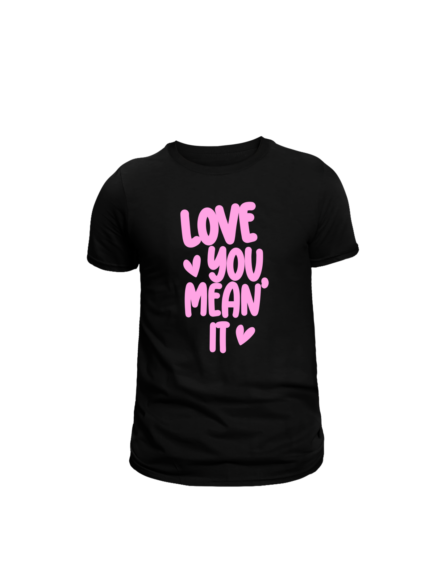 Love you, mean it <3