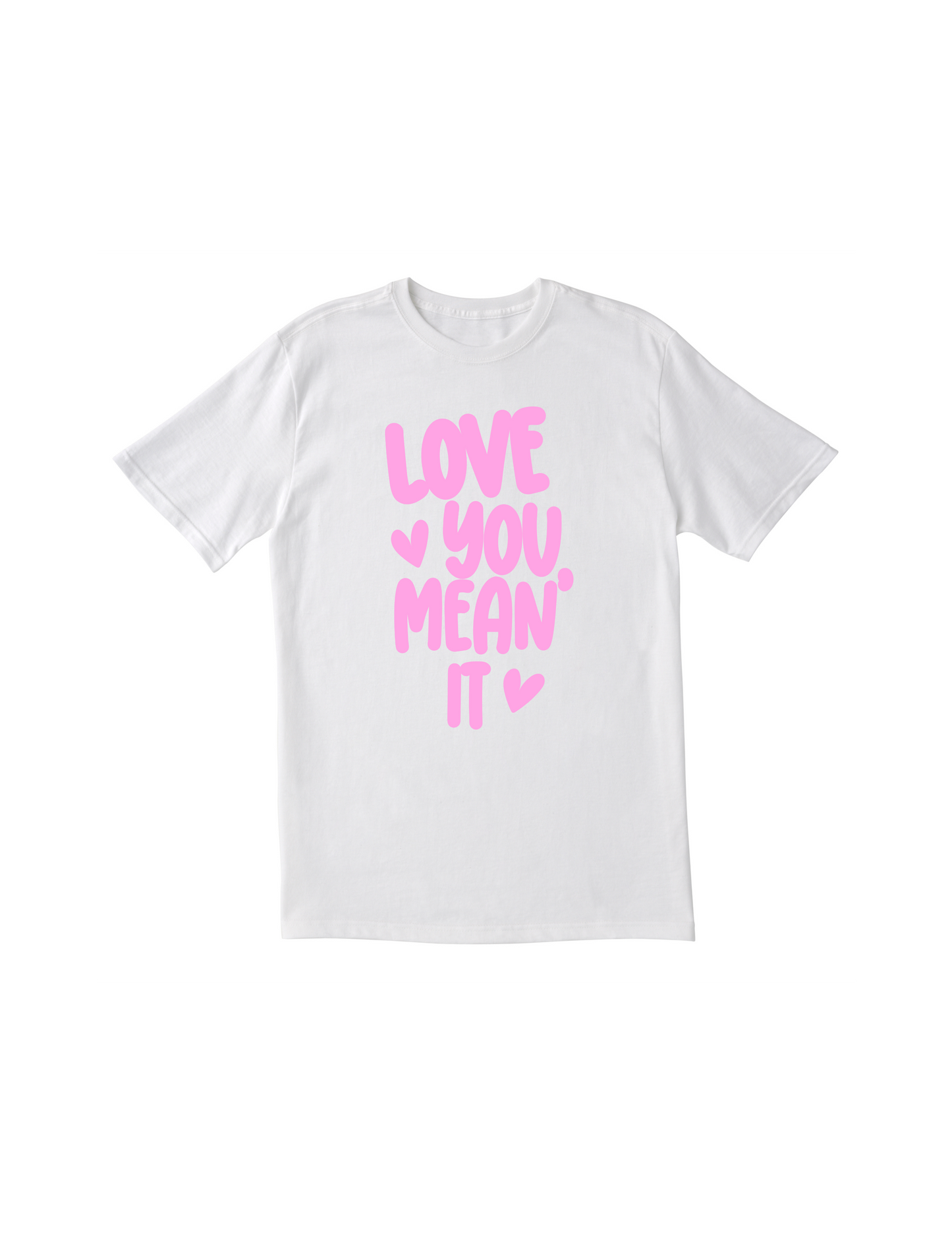 Love you, mean it <3