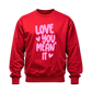 Love you, mean it <3